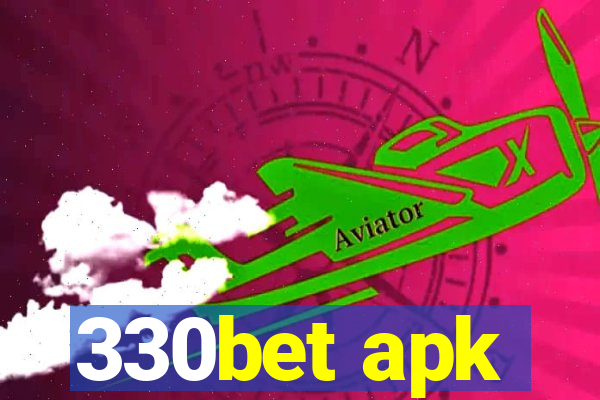 330bet apk