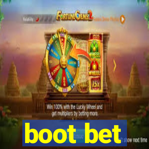 boot bet