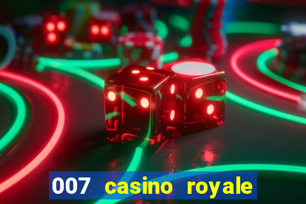 007 casino royale dublado download