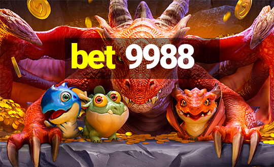 bet 9988