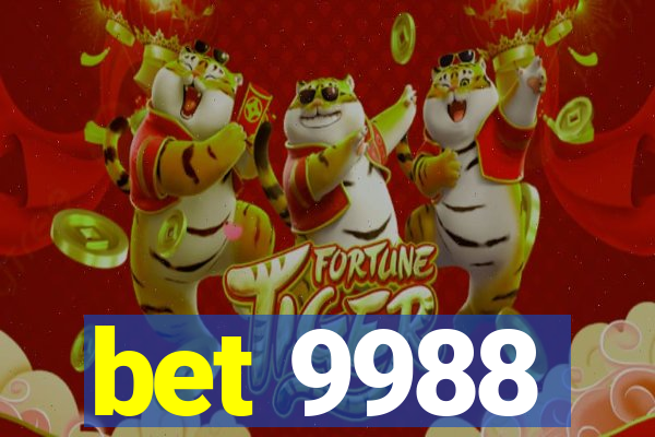 bet 9988