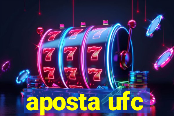 aposta ufc