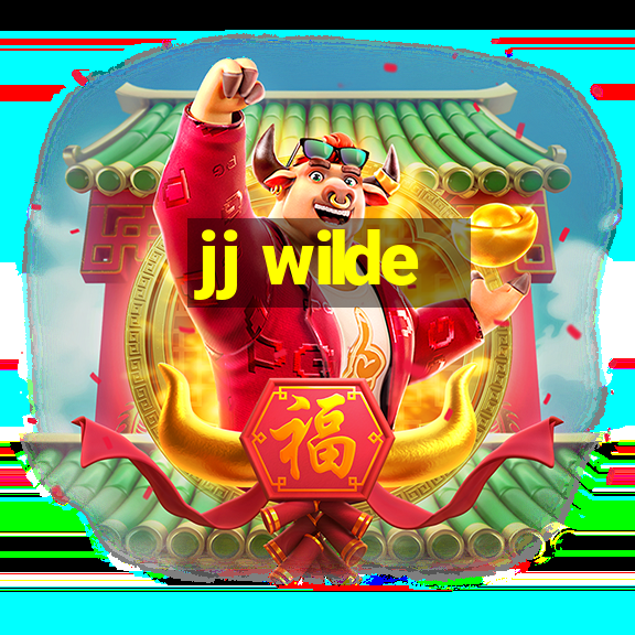 jj wilde