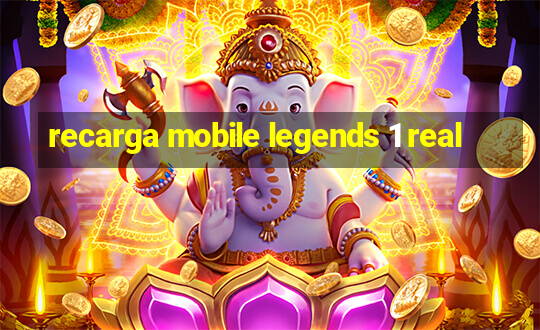 recarga mobile legends 1 real