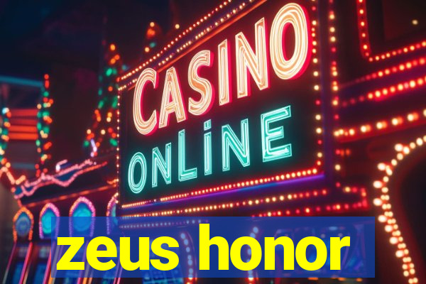 zeus honor