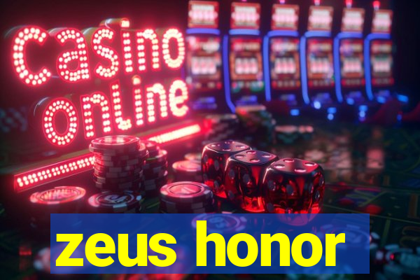 zeus honor