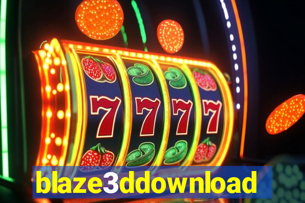 blaze3ddownload