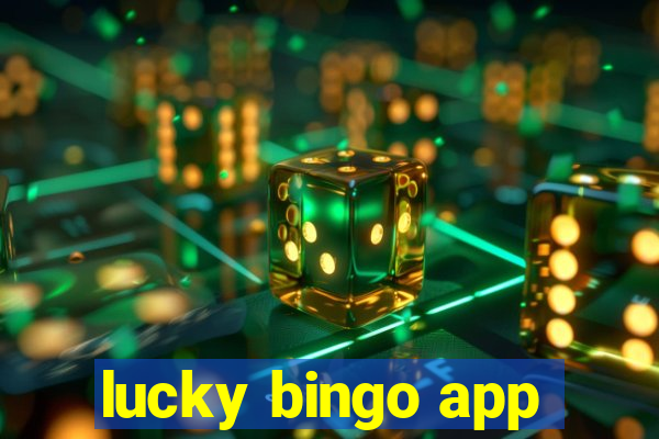 lucky bingo app