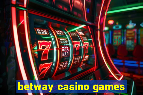 betway casino games