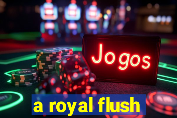 a royal flush