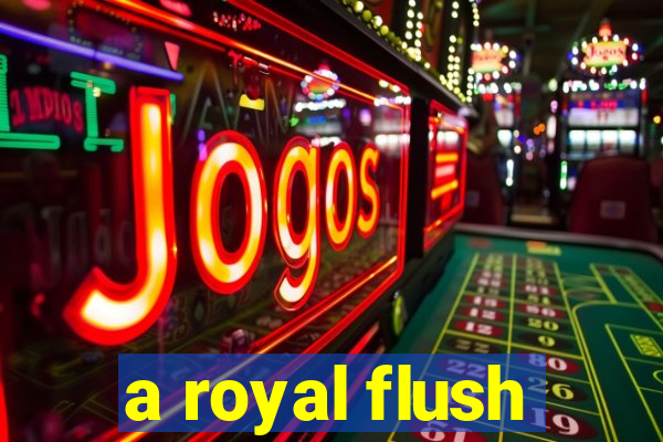 a royal flush