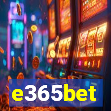 e365bet