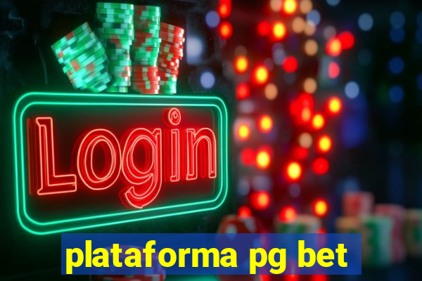 plataforma pg bet