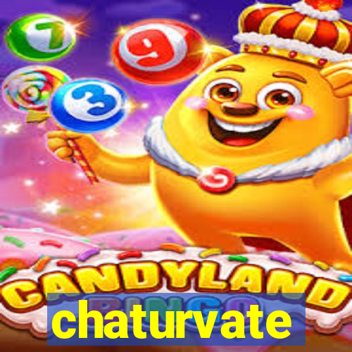 chaturvate