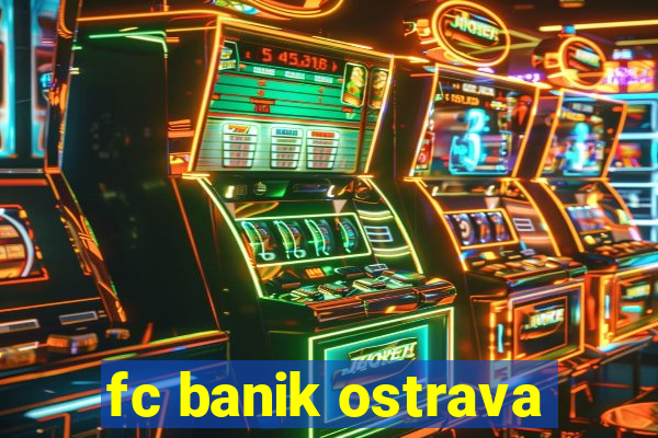 fc banik ostrava