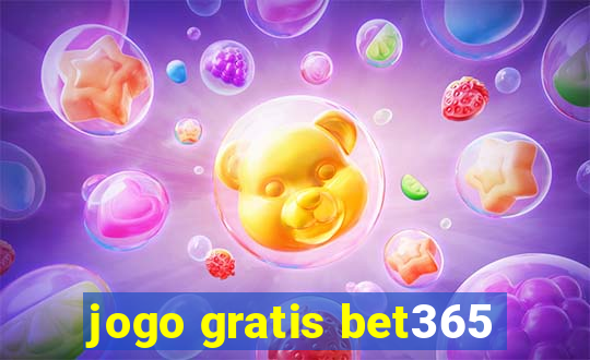 jogo gratis bet365