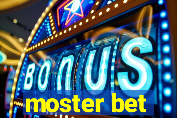 moster bet