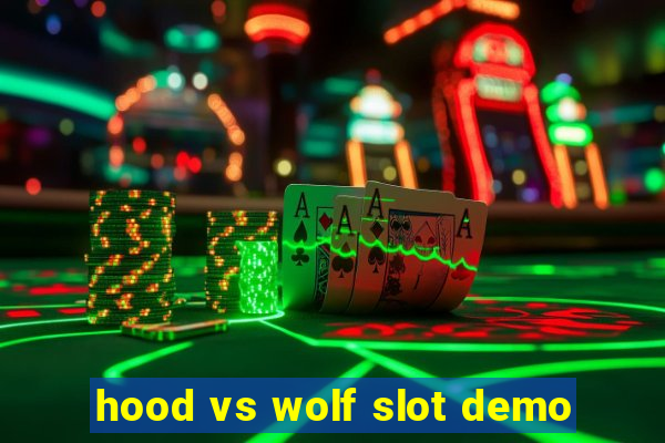 hood vs wolf slot demo