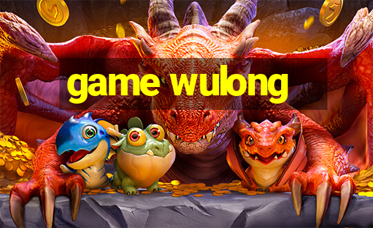 game wulong