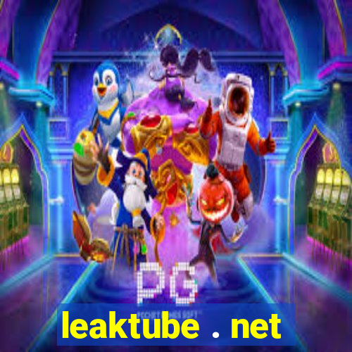 leaktube . net