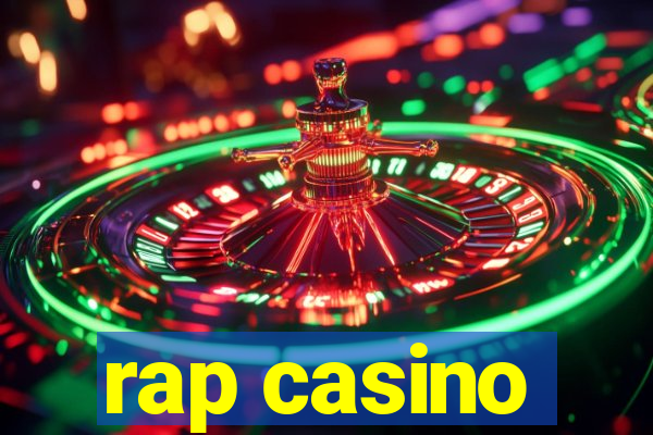 rap casino