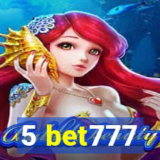 5 bet777