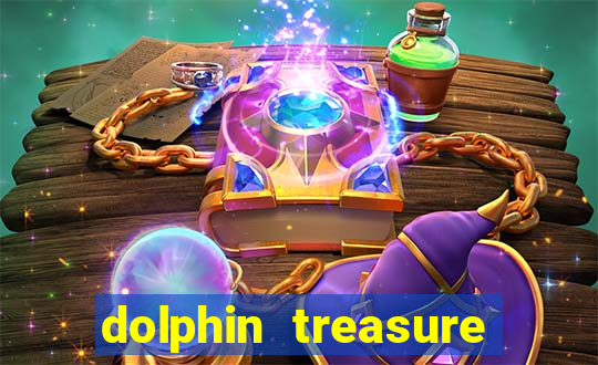 dolphin treasure slot machine free play