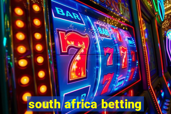 south africa betting