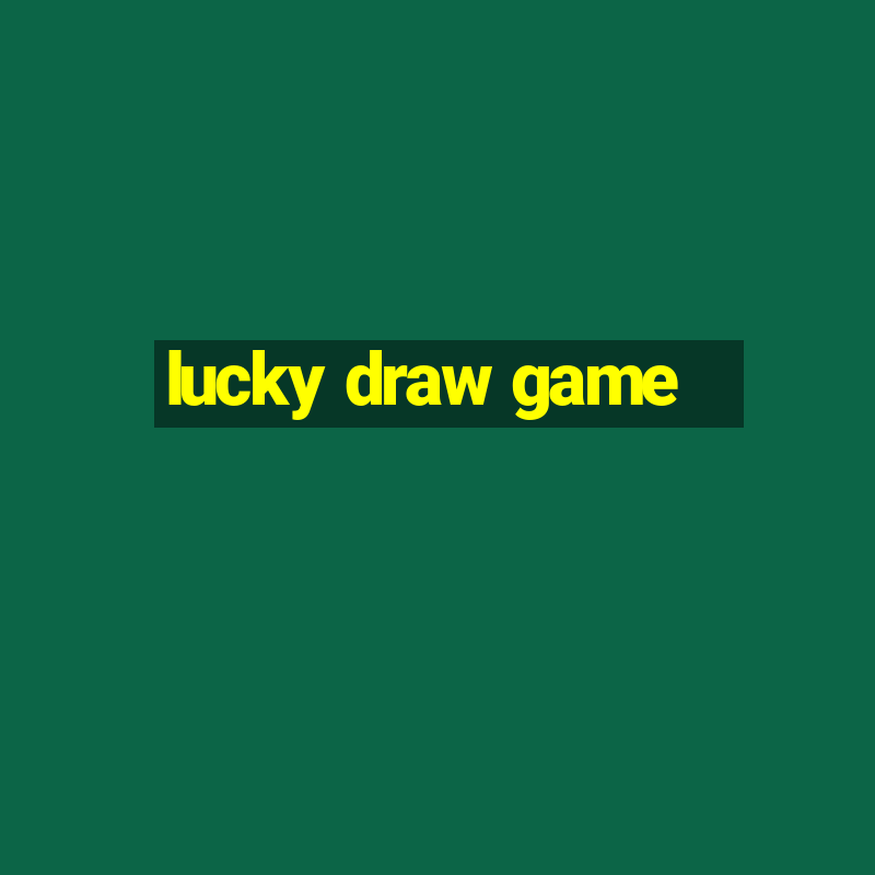 lucky draw game