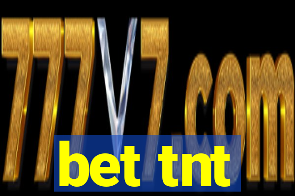 bet tnt