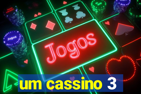 um cassino 3