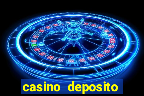 casino deposito minimo 5 reais