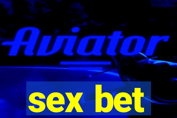 sex bet