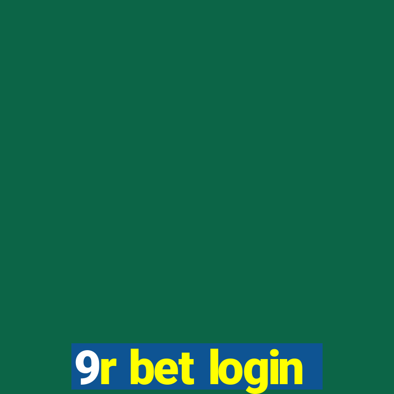 9r bet login