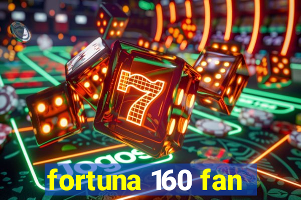 fortuna 160 fan