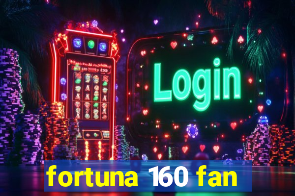 fortuna 160 fan