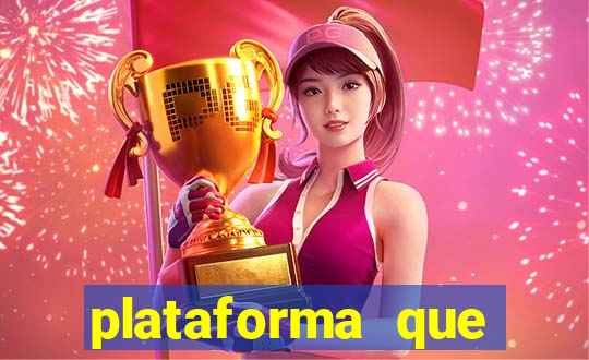 plataforma que est谩 pagando agora