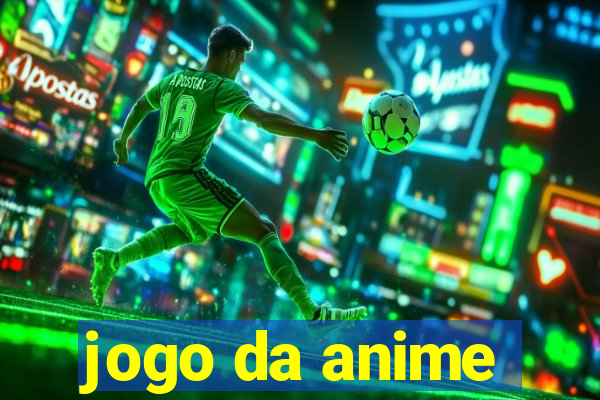 jogo da anime