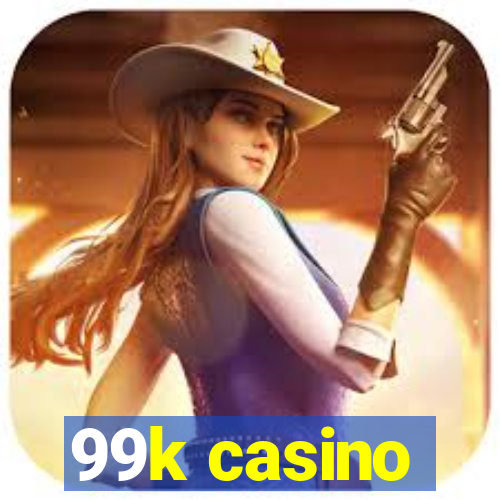 99k casino