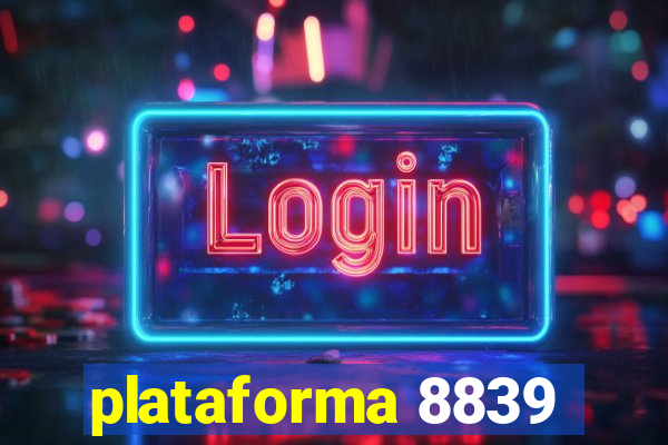 plataforma 8839