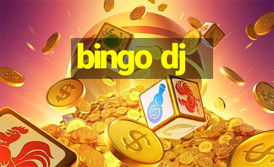 bingo dj