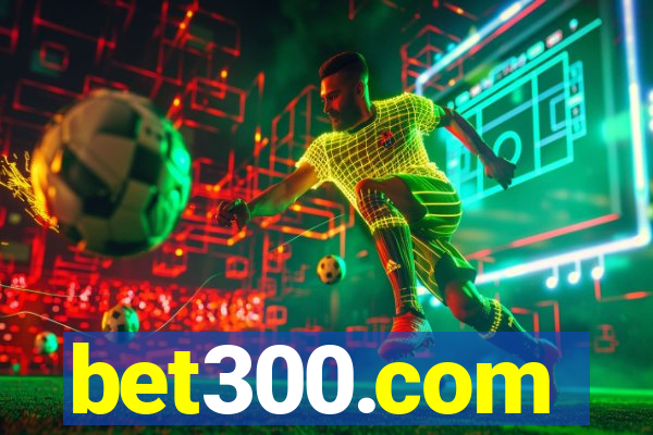 bet300.com