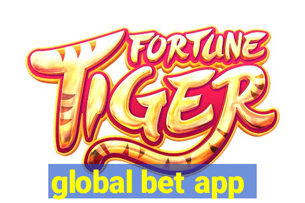 global bet app