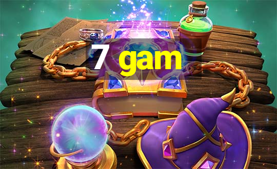 7 gam