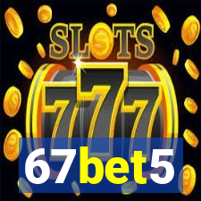 67bet5