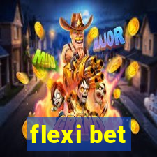 flexi bet