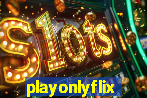 playonlyflix