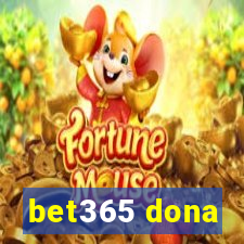 bet365 dona