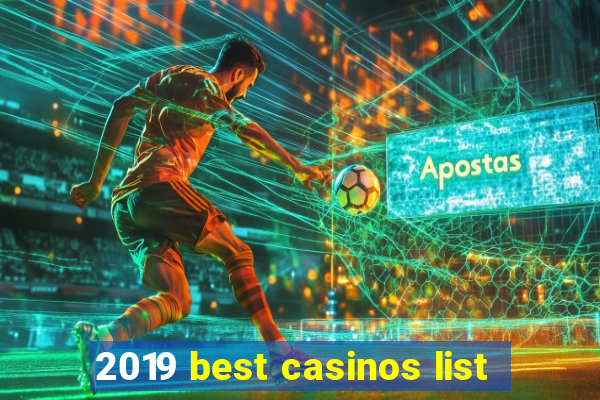 2019 best casinos list