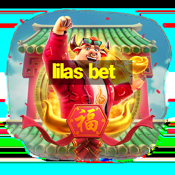 lilas bet